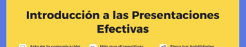 Introducción a Presentaciones eficaces